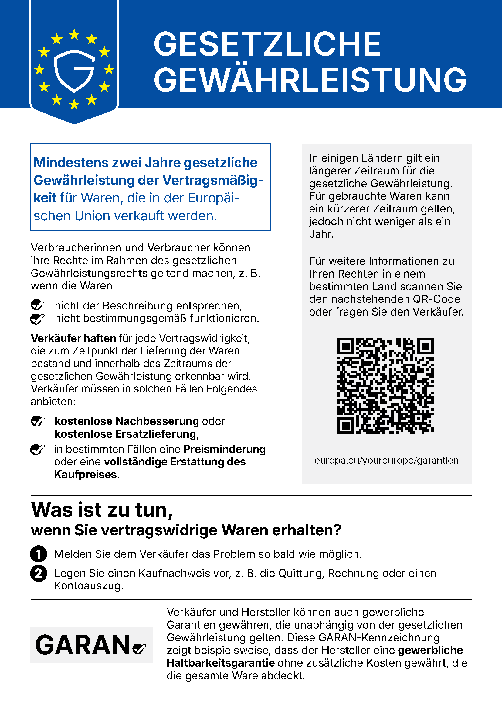 EU-Mitteilung über das gesetzliche Gewährleistungsrecht: mindestens zwei Jahre gesetzliche Gewährleistung der Vertragsmäßigkeit für Waren, die in der Europäischen Union verkauft werden.